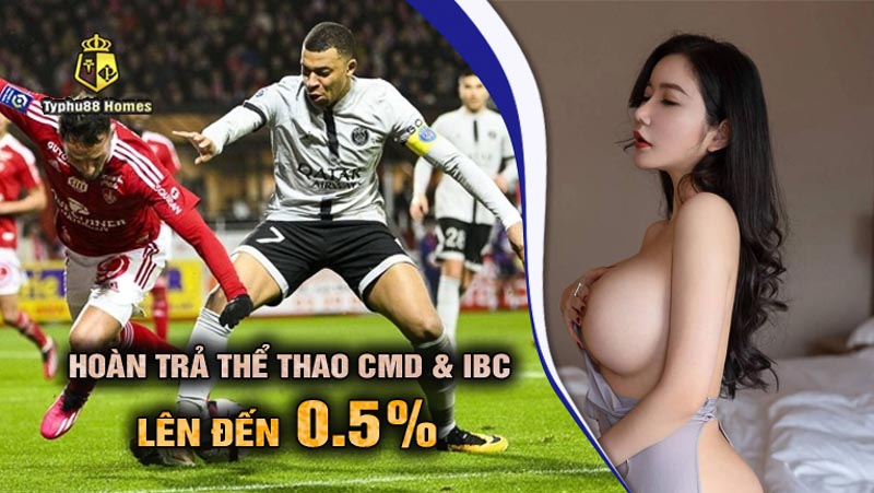 Hoàn trả thể thao CMD và IBC