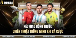 Kèo giao bóng trước: Chiến thuật thông minh khi cá cược 3 Kèo giao bóng trước